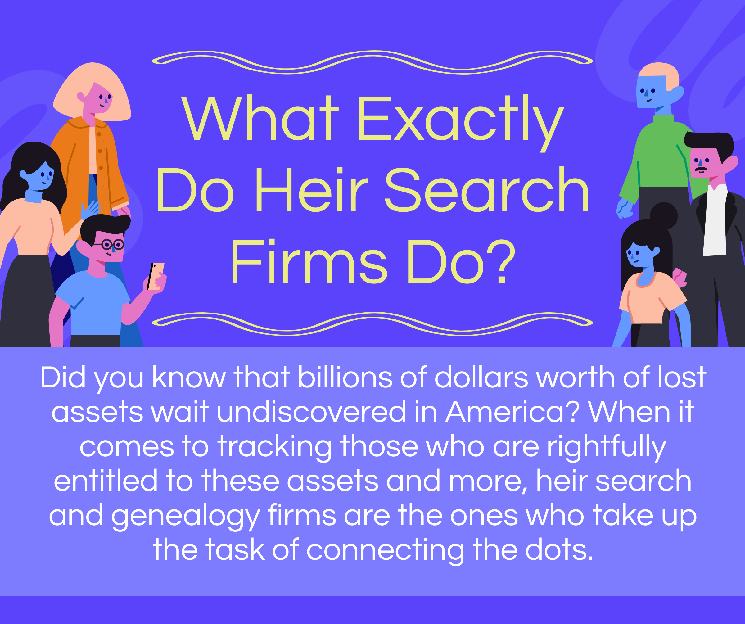 what-do-heir-search-assistance-firms-do-exactly